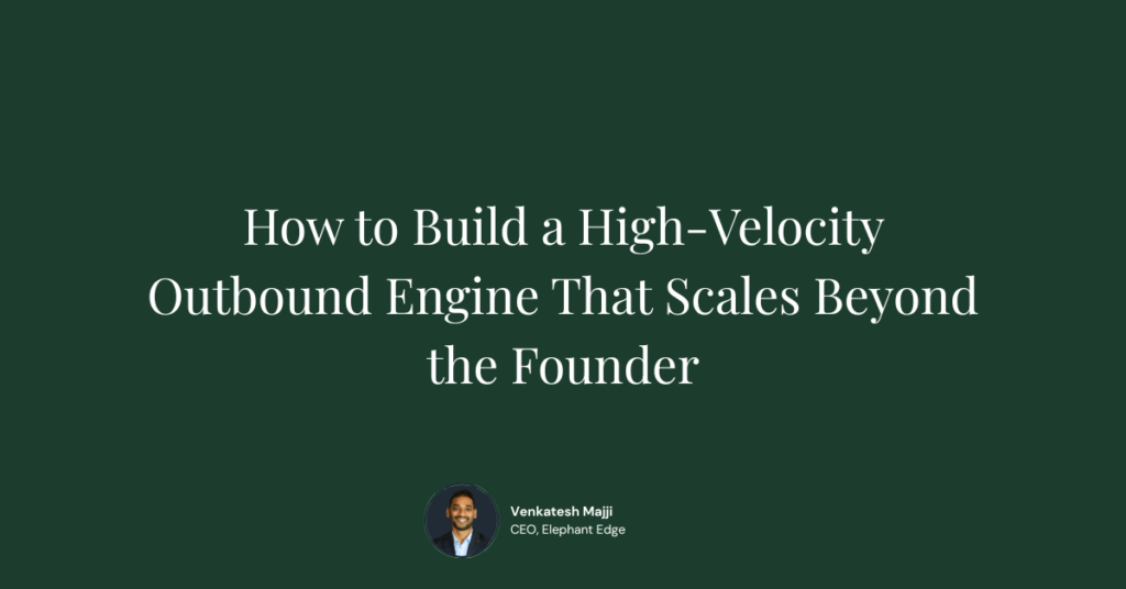 Building high velocity outbound engine